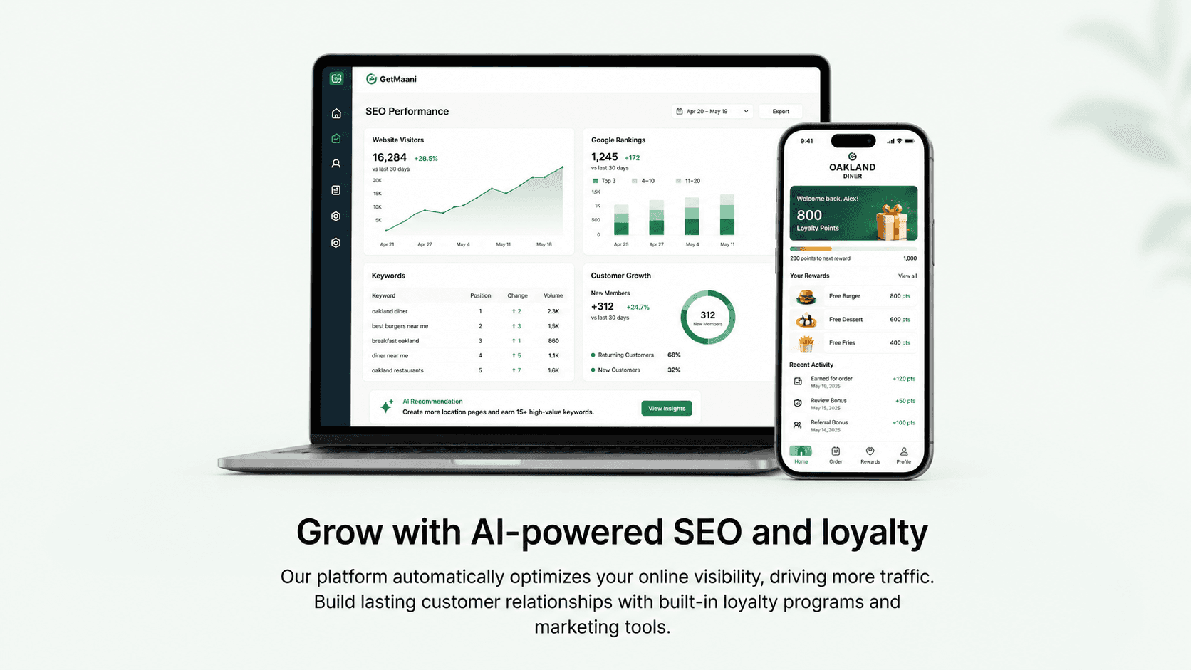 Grow with AI-powered SEO and loyalty — GetMaani SEO dashboard on laptop and Oakland Diner rewards app on phone